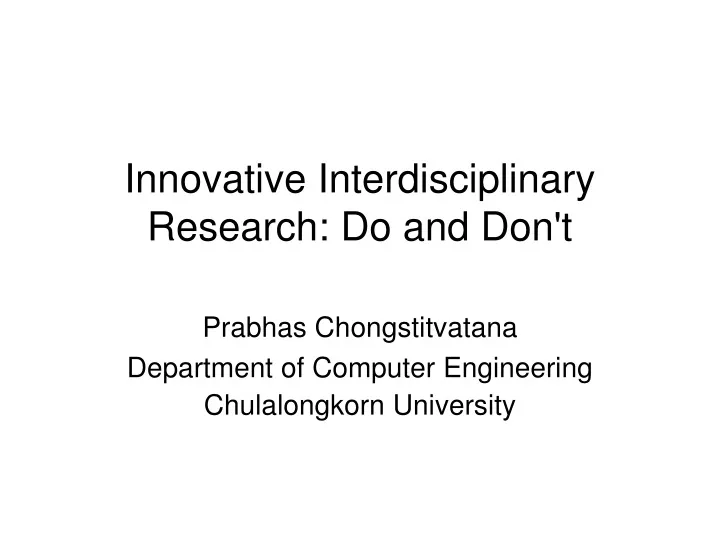 innovative interdisciplinary research do and don t