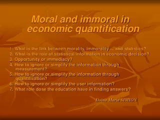 Moral and immoral in economic quantification