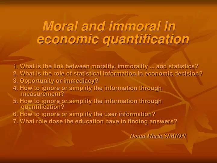 moral and immoral in economic quantification