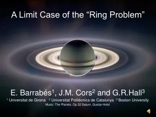 A Limit Case of the “Ring Problem”