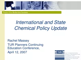 International and State Chemical Policy Update