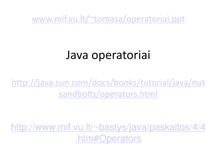 www mif vu lt tomasa operatoriai ppt