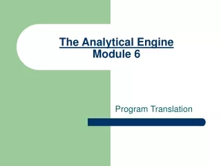 The Analytical Engine Module 6