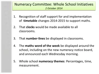 Numeracy  Committee: Whole School Initiatives  2 October 2014
