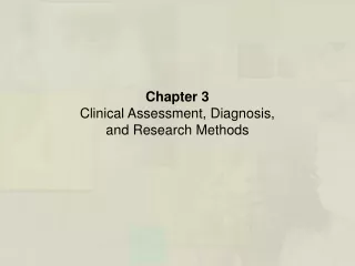 Chapter 3 Clinical Assessment, Diagnosis, and Research Methods