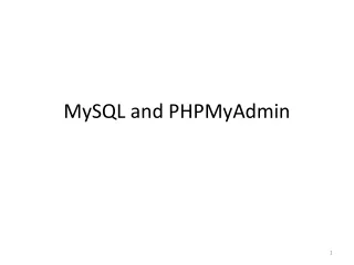 MySQL and PHPMyAdmin