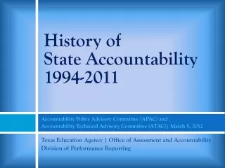 History of  State Accountability 1994-2011