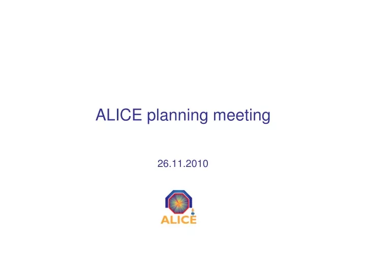 alice planning meeting