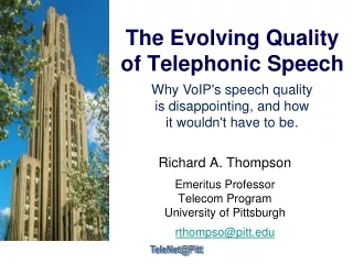 The Evolving Quality of Telephonic Speech