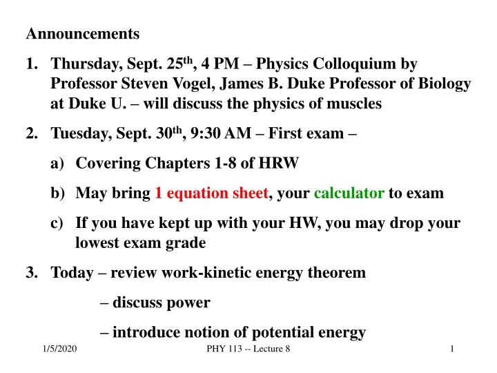 announcements thursday sept 25 th 4 pm physics