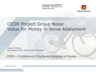 CEDR = Conference of European Directors of Roads
