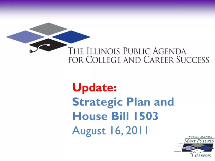 update strategic plan and house bill 1503 august 16 2011