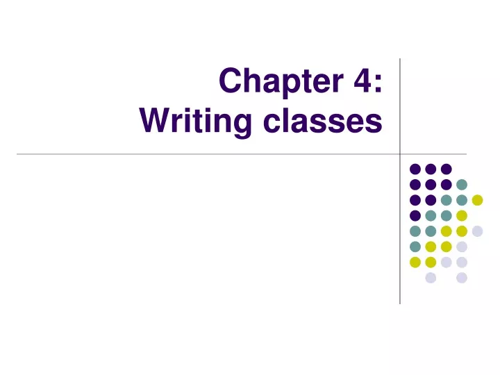 chapter 4 writing classes