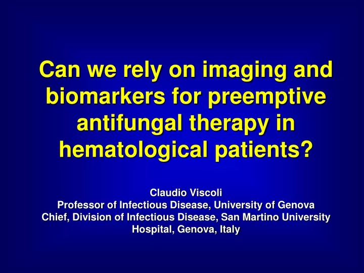 can we rely on imaging and biomarkers