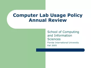 Computer Lab Usage Policy Annual Review