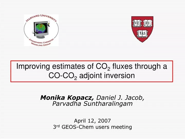 improving estimates of co 2 fluxes through a co co 2 adjoint inversion