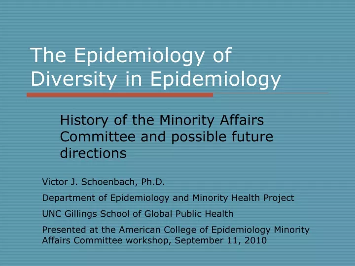 the epidemiology of diversity in epidemiology