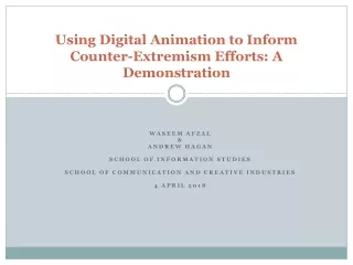 Using Digital Animation to Inform Counter-Extremism Efforts: A Demonstration