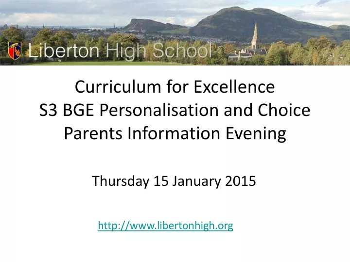 curriculum for excellence s3 bge personalisation and choice parents information evening