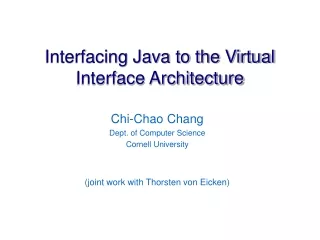 Interfacing Java to the Virtual Interface Architecture