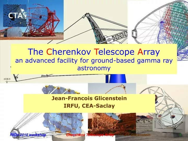 the c herenkov t elescope a rray an advanced facility for ground based gamma ray astronomy