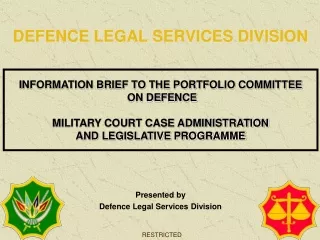 DEFENCE LEGAL SERVICES DIVISION