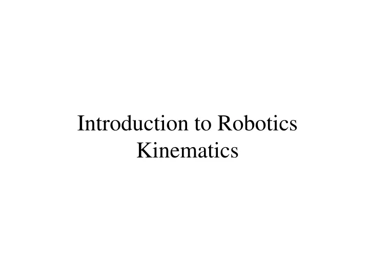 introduction to robotics kinematics