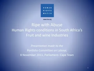 Ripe with Abuse Human Rights conditions in South Africa’s Fruit and wine Industries