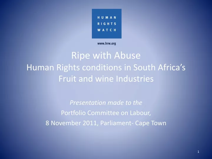 ripe with abuse human rights conditions in south africa s fruit and wine industries