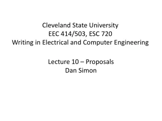 Cleveland State University EEC 414/503, ESC 720 Writing in Electrical and Computer Engineering
