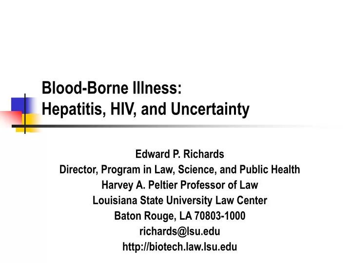 blood borne illness hepatitis hiv and uncertainty