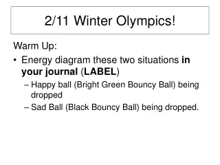 2/11 Winter Olympics!