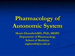 Pharmacology of Autonomic System
