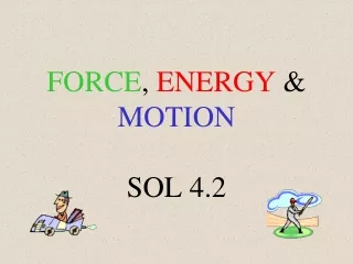 FORCE ,  ENERGY  &amp;  MOTION SOL 4.2