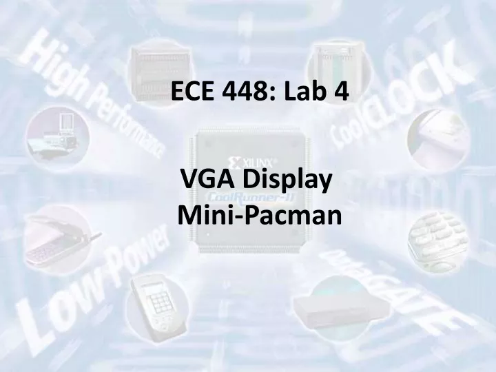 ece 448 lab 4 vga display mini pacman