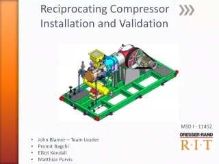 Reciprocating Compressor Installation and Validation
