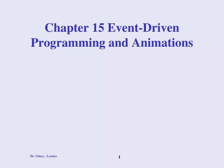chapter 15 event driven programming and animations