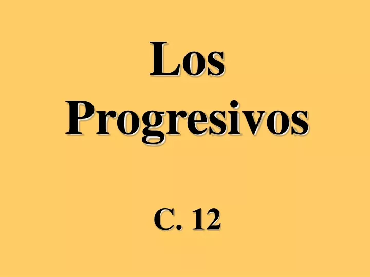 los progresivos c 12