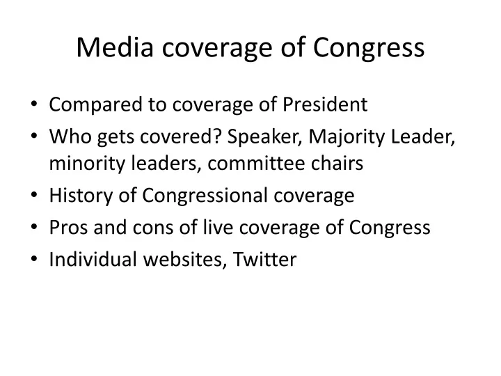 media coverage of congress
