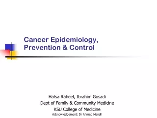 Cancer Epidemiology,  Prevention &amp; Control