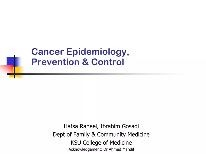 cancer epidemiology prevention control