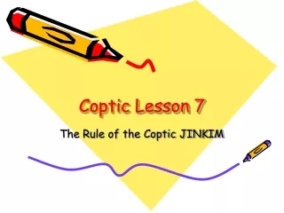 Coptic Lesson 7