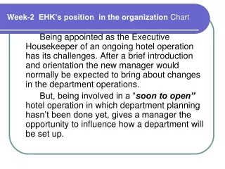 Week-2  EHK’s position  in the organization  Chart