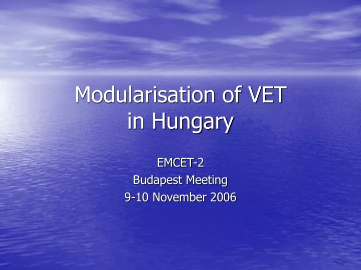 modularisation of vet in hungary