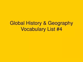 Global History &amp; Geography Vocabulary List #4
