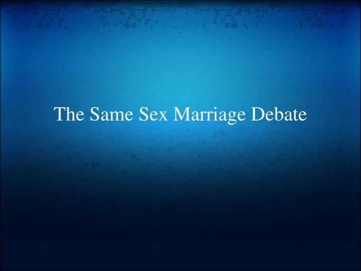 the same sex marriage debate