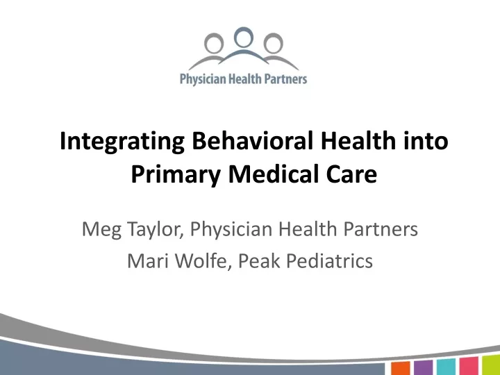 integrating behavioral health into primary medical care