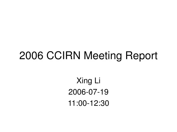 2006 ccirn meeting report