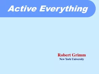 Active Everything