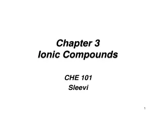 Chapter 3 Ionic Compounds
